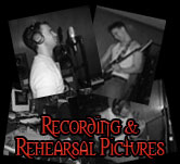 Recording and Rehearsal Pictures